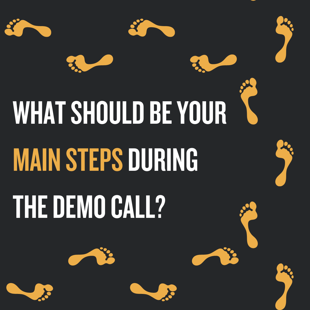What Should Be Your Main Steps During The Demo Call? 