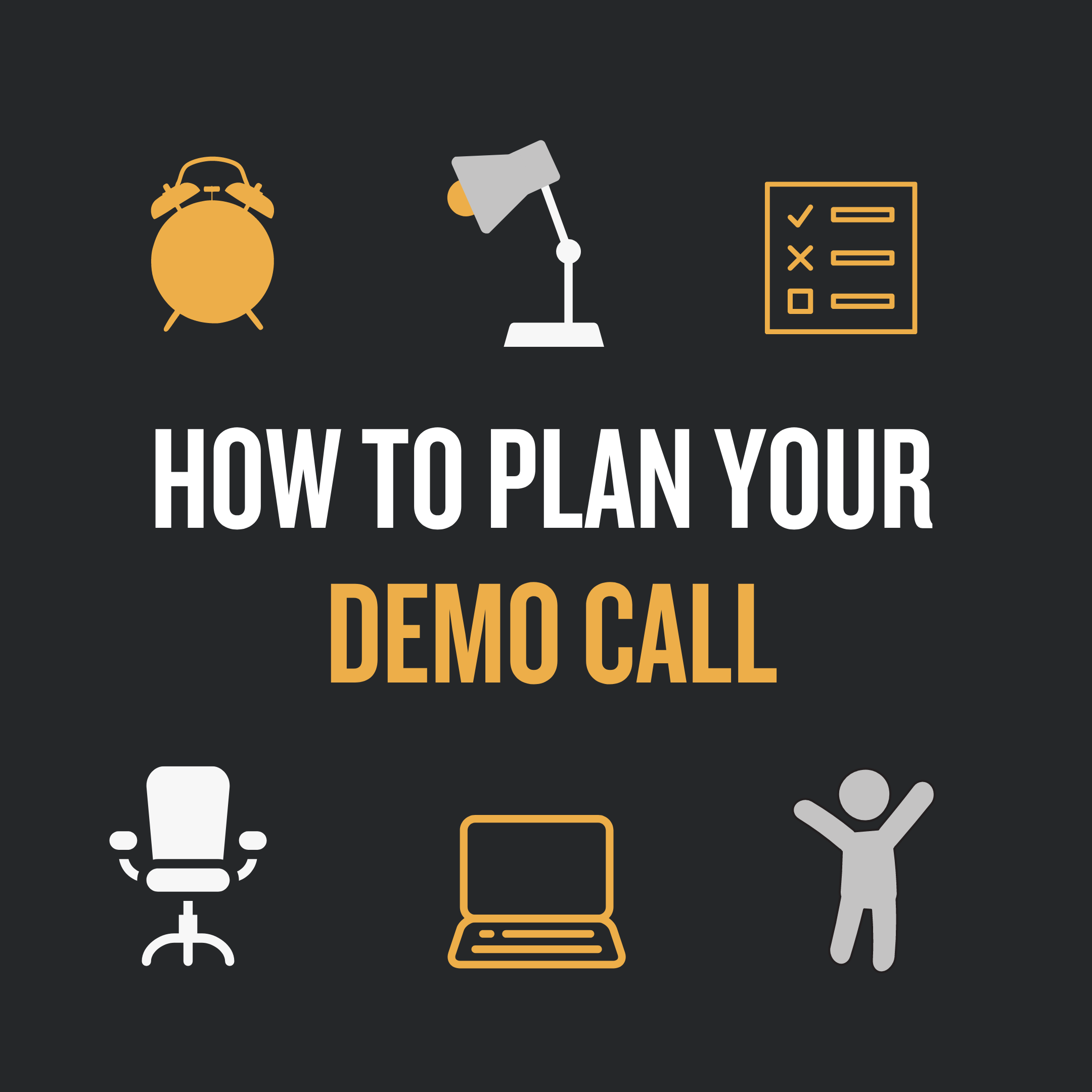 How To Plan Your Demo Call