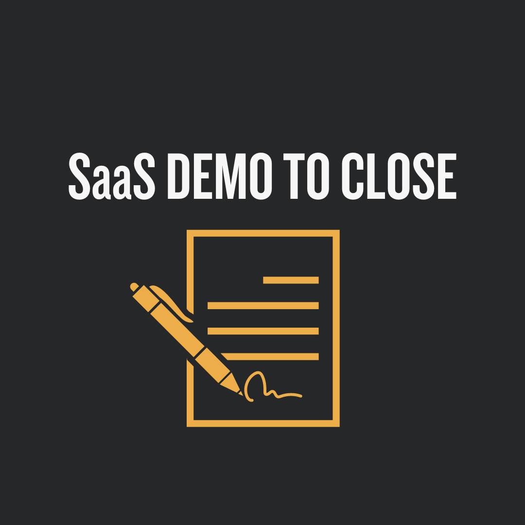 SaaS Demo to Close